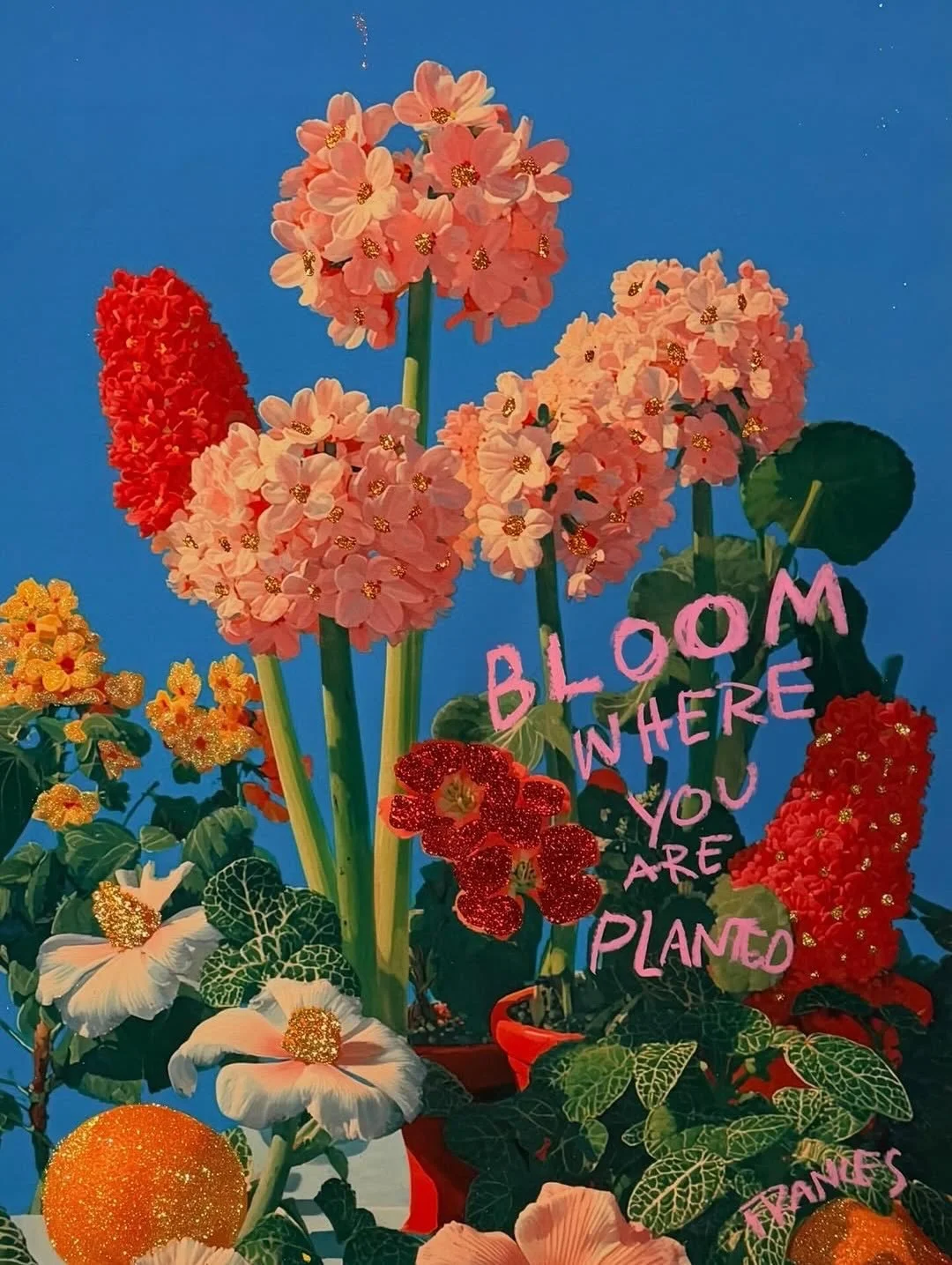 Bloom where you are planted.
Buy your own flowers.
Be the damn centerpiece.

🎨@where_is_frances thank you for the reminder.