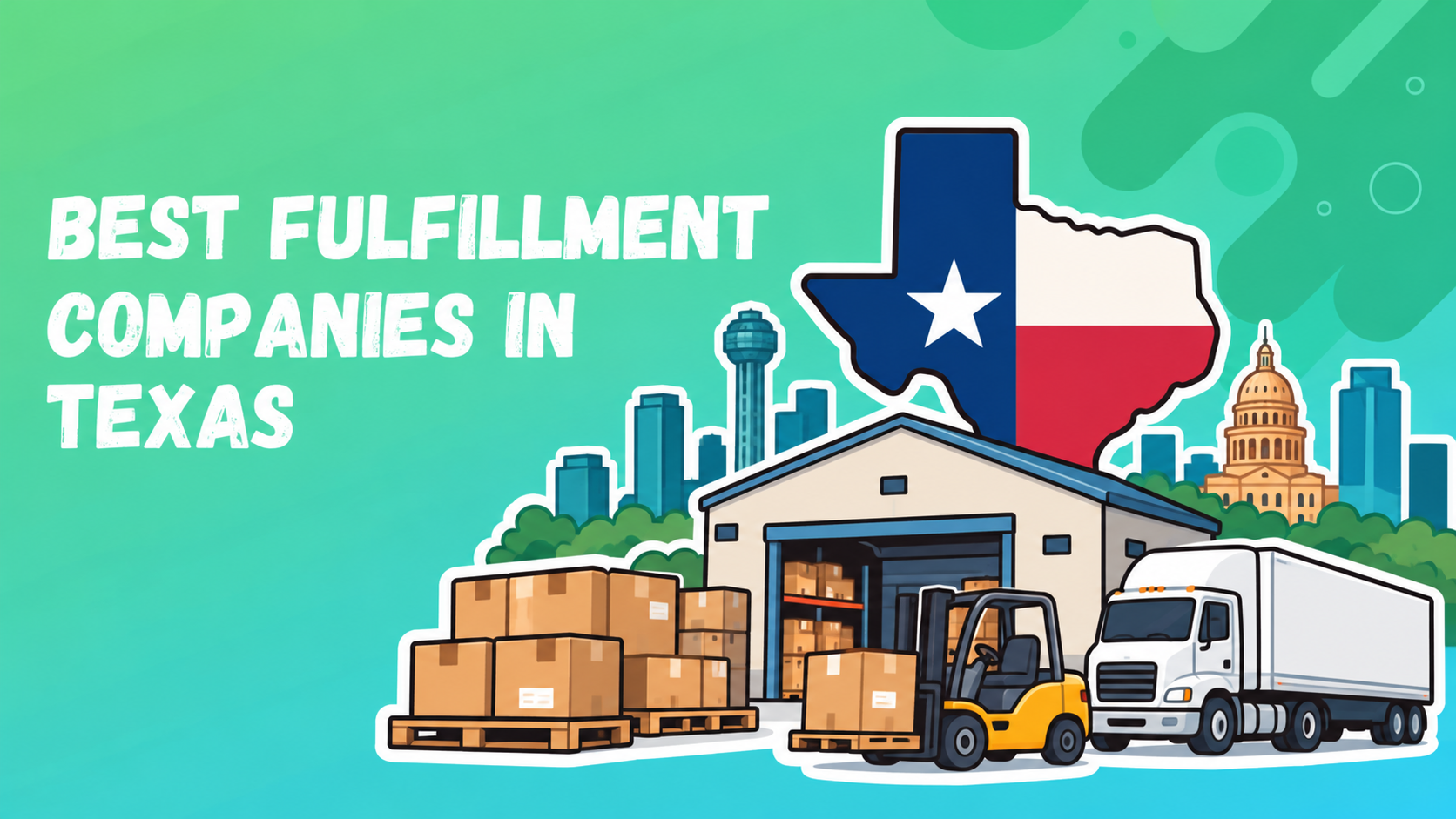 Best Fulfillment Companies in Texas (2026)