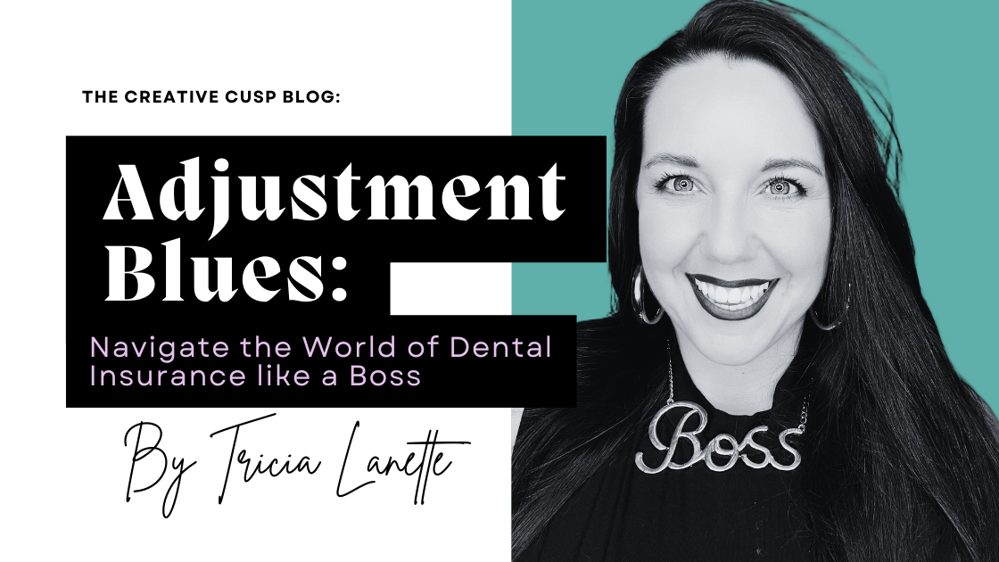Navigate the World of Dental Benefits like a Boss