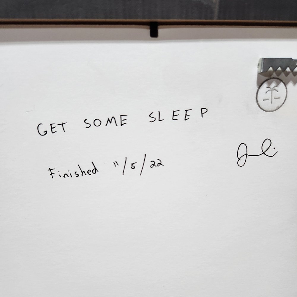 Artist-Spring-Break-Jake-Original-Painting-Get-Some-Sleep-Signature-Back.jpg