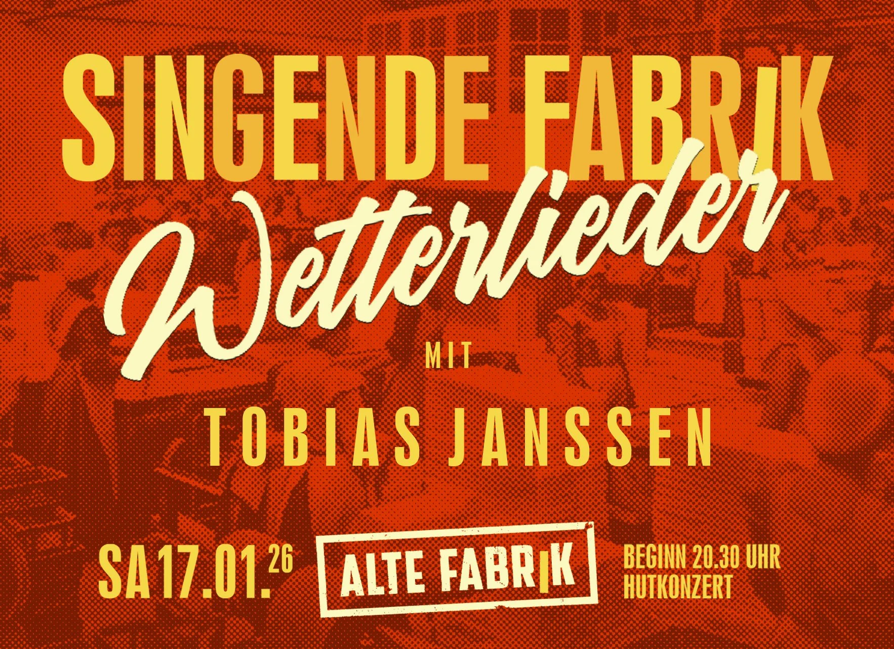 SINGENDE FABRIK TOBIAS JANSSEN 