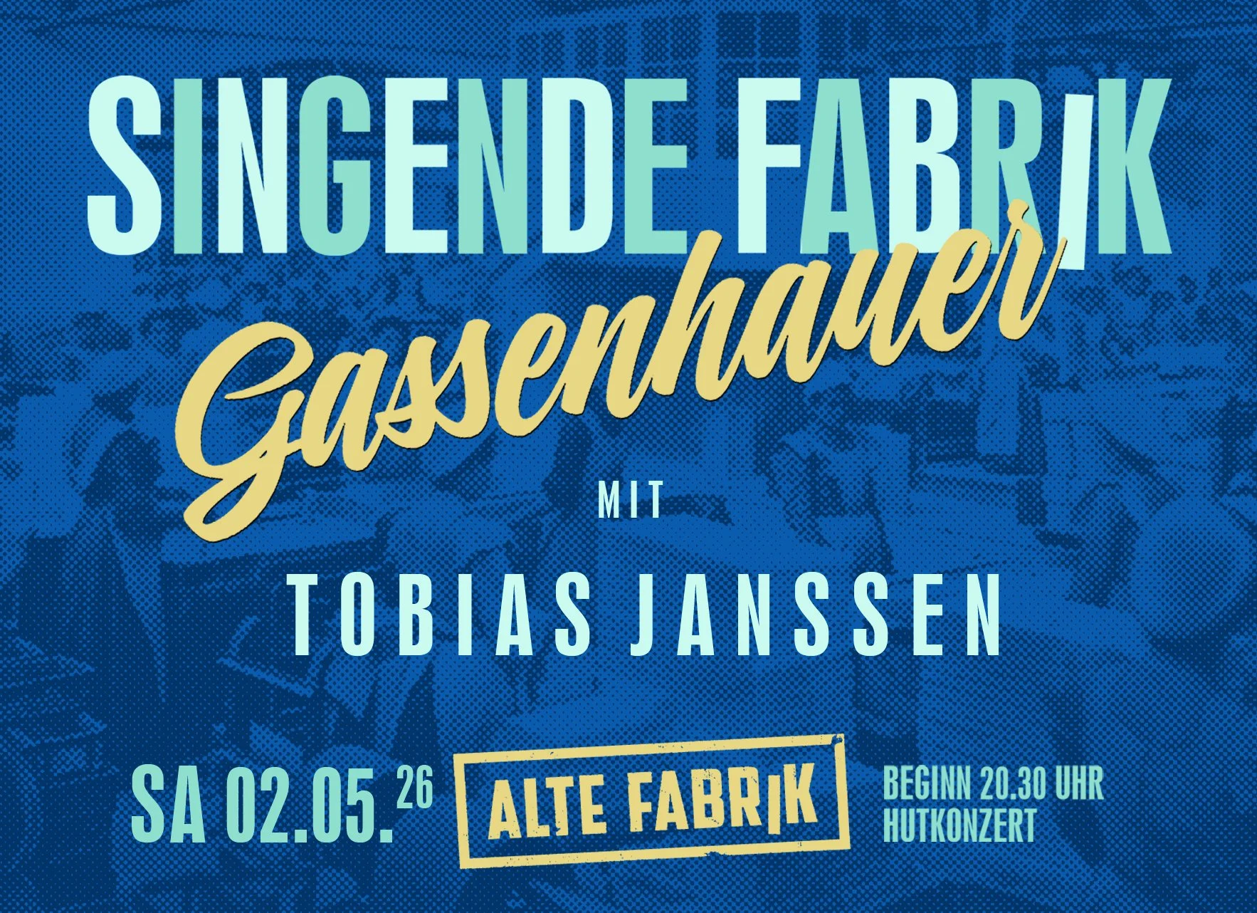 SINGENDE FABRIK TOBIAS JANSSEN 
