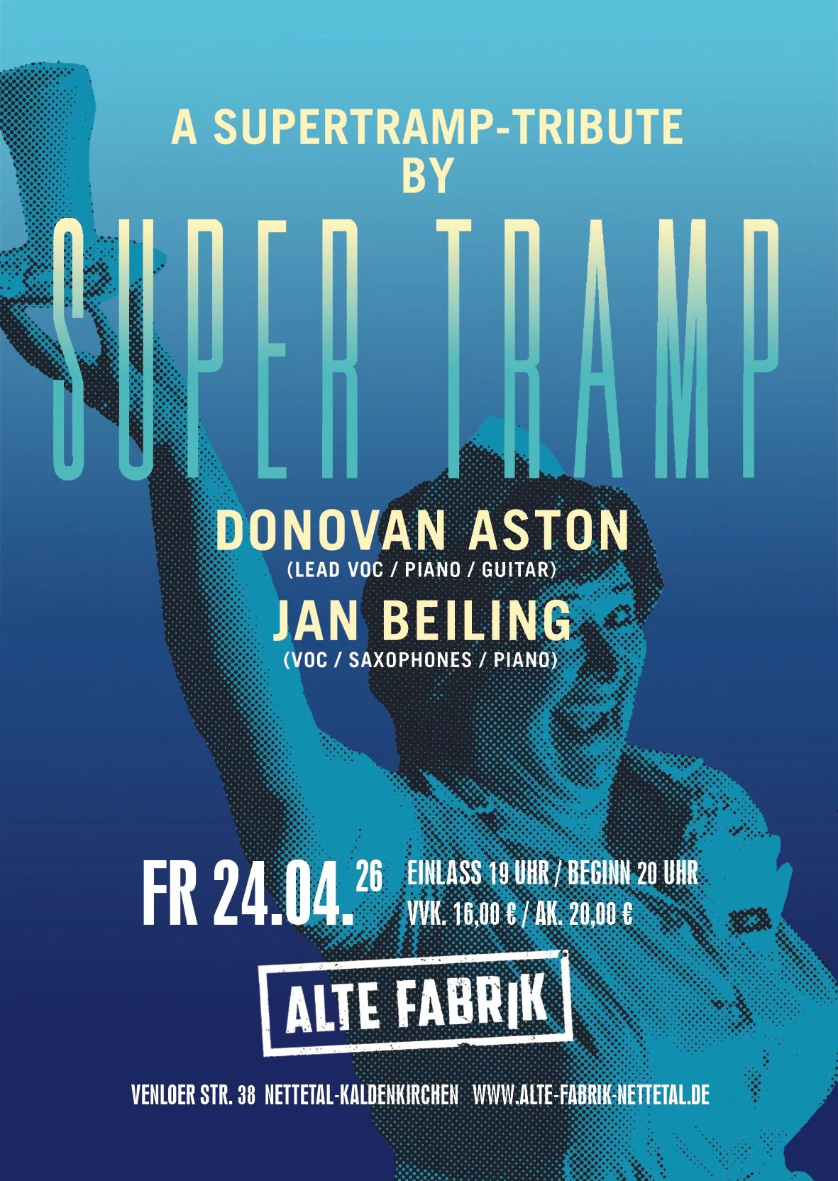 KONZERT: “SUPERTRAMP”               DONOVAN ASTON &amp;     JAN BEILING 