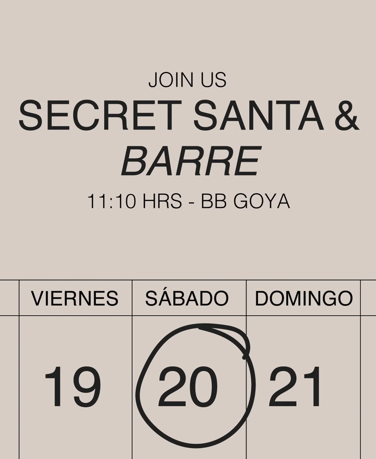 🎁 SECRET SANTA &amp; BARRE &mdash; 20 DIC /11:10 &middot; BB GOYA

Clase con Mariana.

Trae una taza o calcetas navide&ntilde;as para el intercambio y prep&aacute;rate para una ma&ntilde;ana de barre + regalos + chismecito rico post-barre con caf&ea