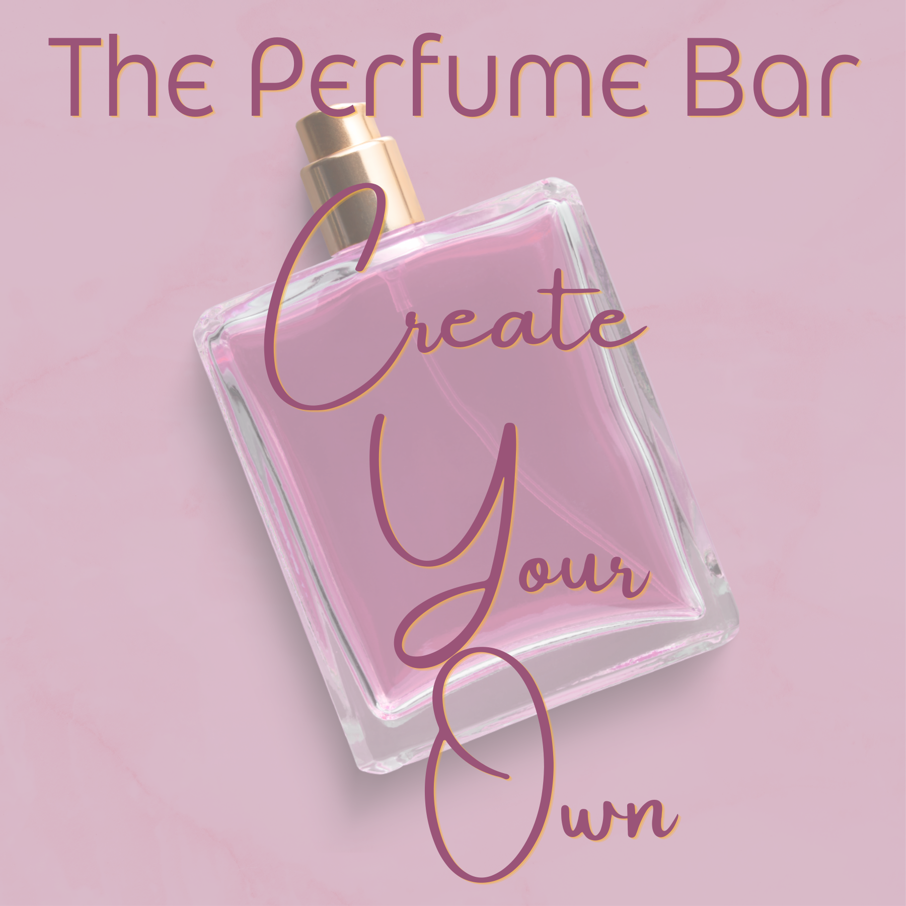 The Perfume Bar Create your own.png