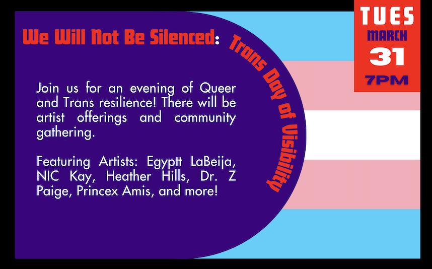 We Will Not Be Silenced: Trans Day of Visibility