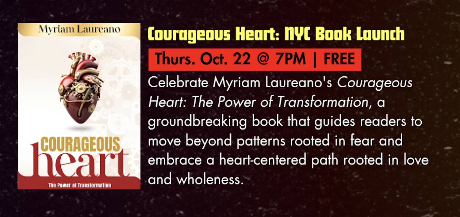 NYC Book Launch: Courageous Heart by Myriam Laureano