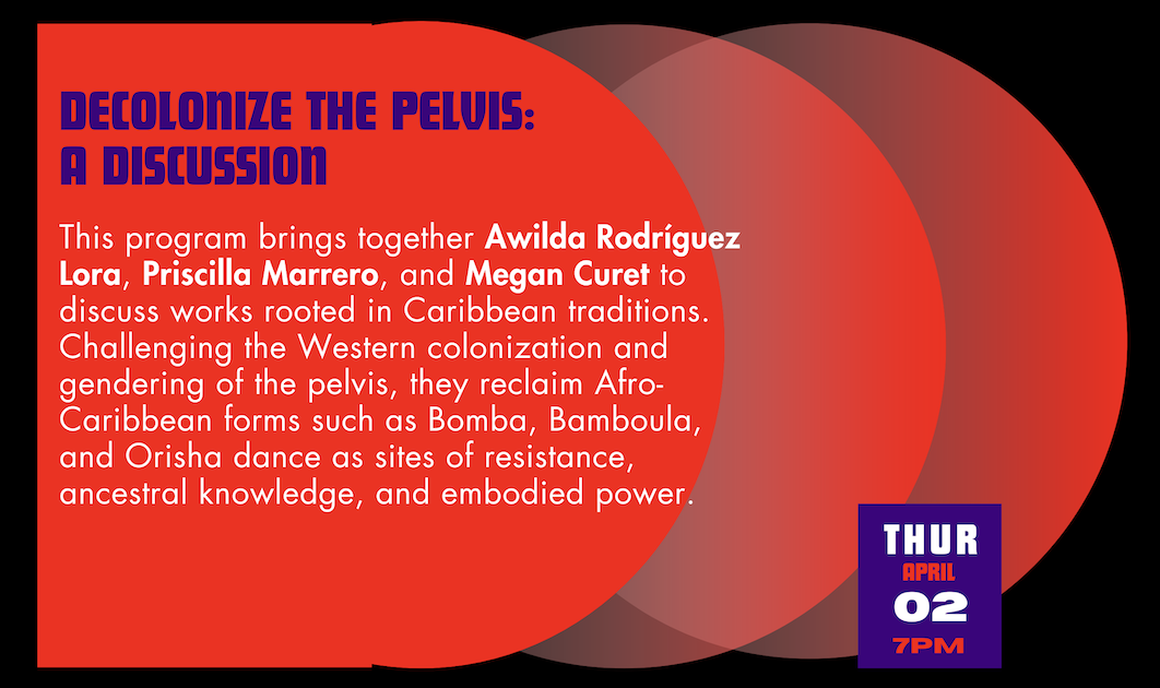 Decolonize The Pelvis: A Discussion