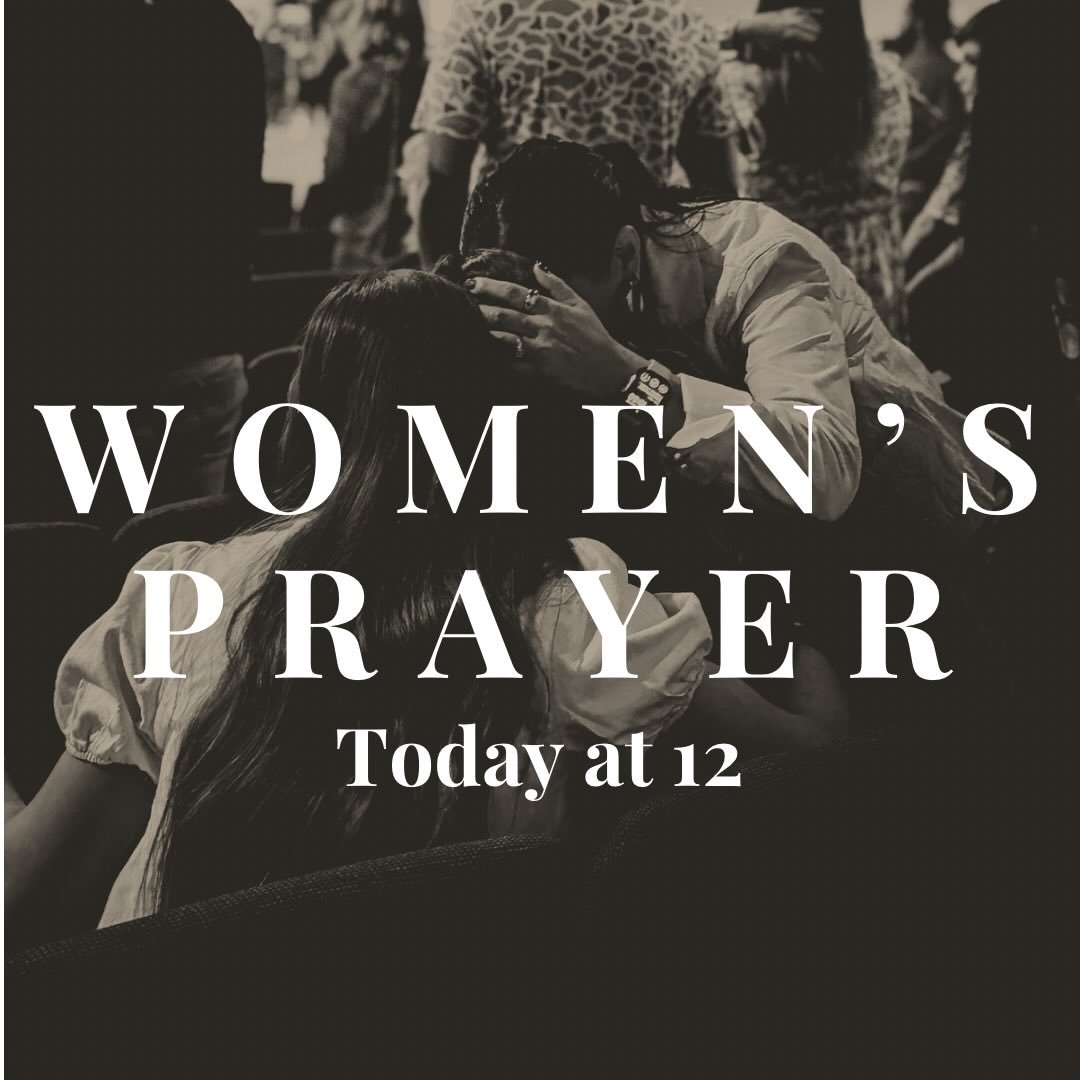 It is a privilege to pray together.
Come along side your sisters in Christ to pray each Thursday in the chapel at 12pm-all ages of women are welcome