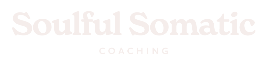 Soulful Somatic Coaching