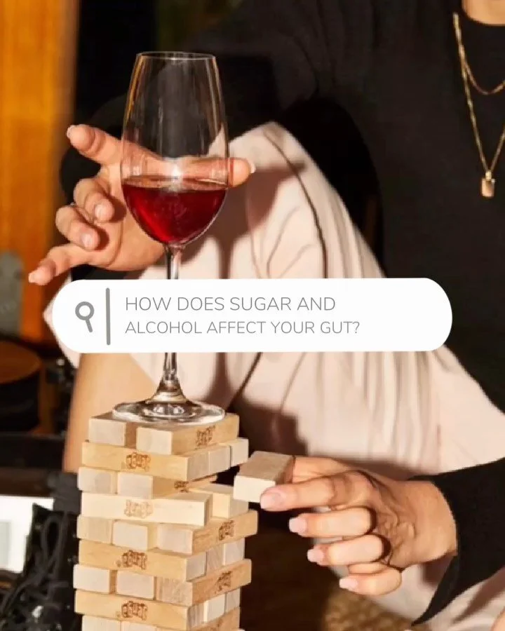 HOW SUGAR AND ALCOHOL EFFRCT OUR GUT HEALTH 

Both sugar and alcohol increase our inflammation levels, which effect the mobility and processes of our gut. Reducing our intake of both (everything in moderation 😉) and eating an anti-inflammatory rich 