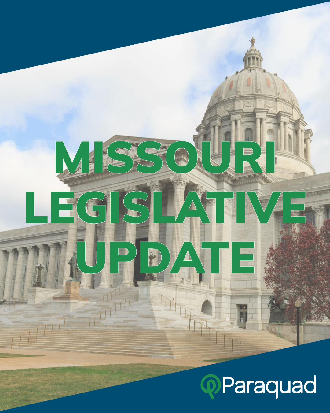 2026 Missouri Legislative Session Wrap-Up