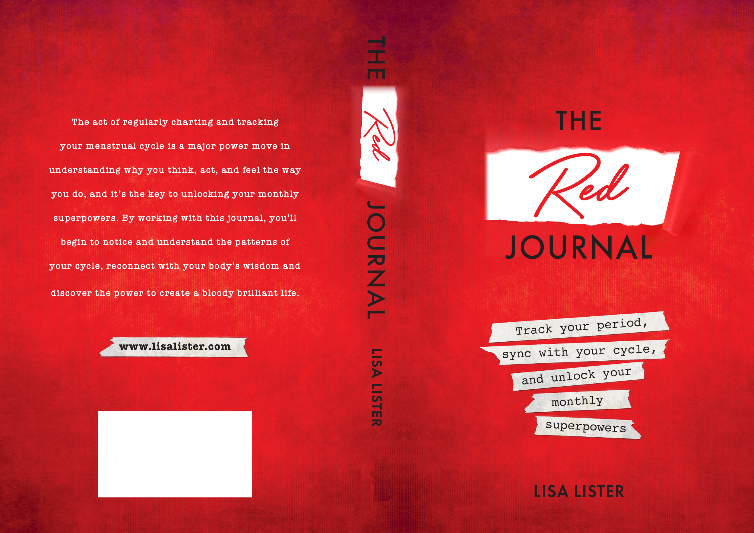 Book cover titled 'The Red Journal' by Lisa Lister. The background is red with a textured effect. The title is stylized with torn paper effects, and there is a subtitle that reads, 'Track your period, sync with your cycle, and unlock your monthly sup