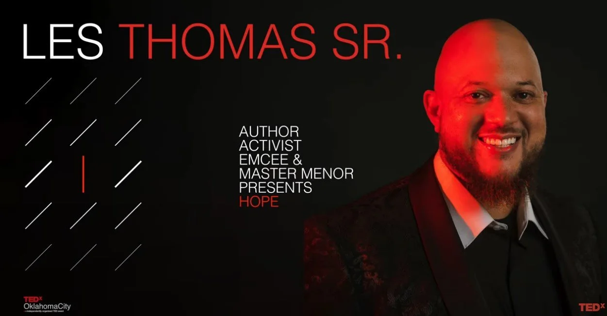 "It’s Never Too Late to Show Up" | Les Thomas Sr. | TEDxOklahomaCity