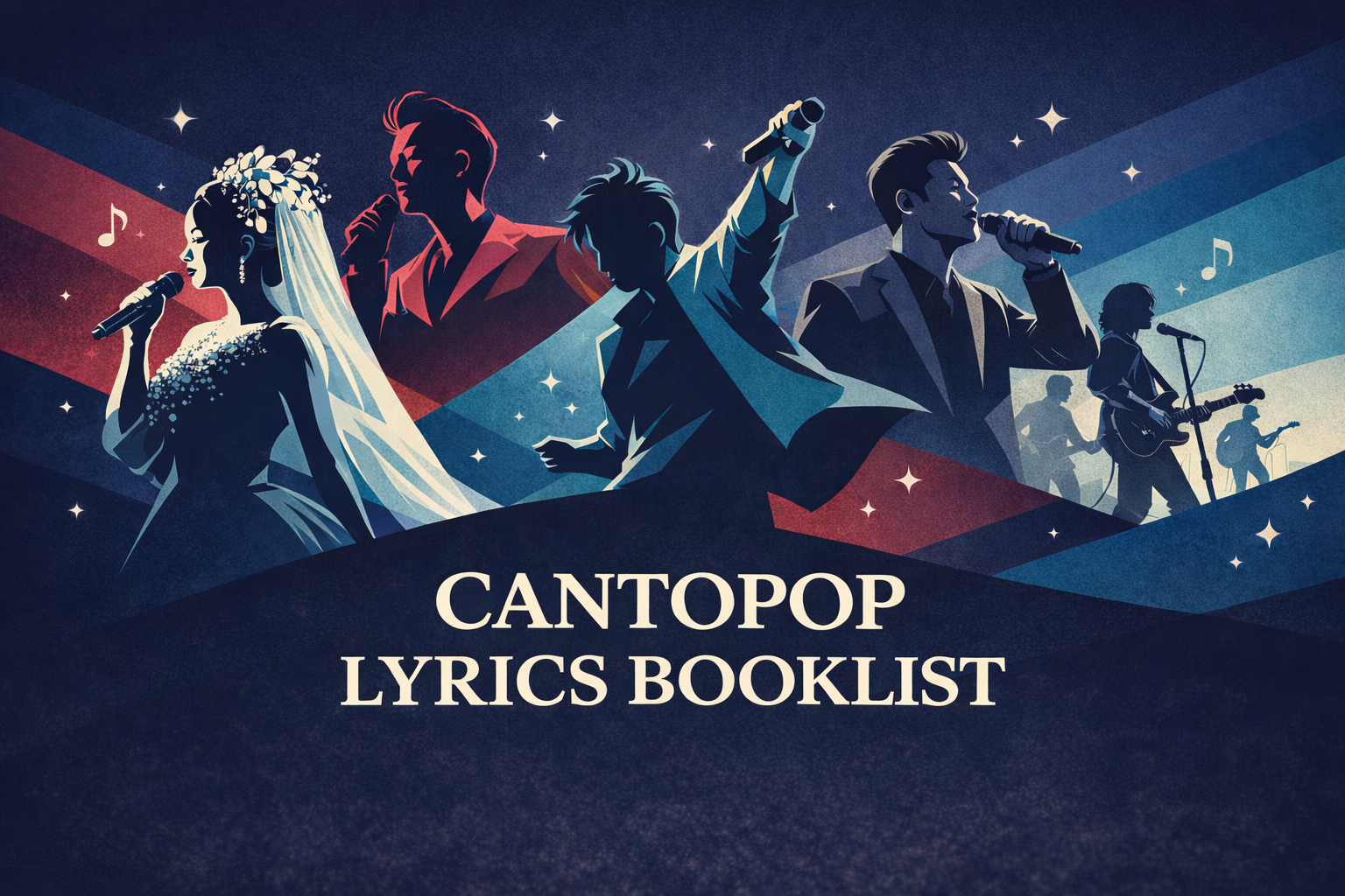 A Booklist for Cantopop Lyrics: Reading Cantonese Pop Through Words 廣東歌歌詞：閱讀清單
