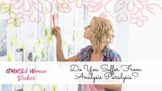 Do You Suffer From Analysis Paralysis? Tips for Making Intuitive and Aligned Choices