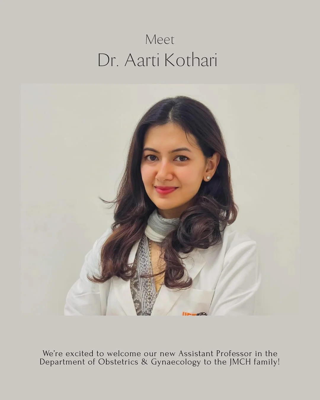 Welcoming Excellence in Women&rsquo;s Health

We&rsquo;re delighted to have Dr. Aarti Kothari join JMCH Hospital as Assistant Professor, Department of Obstetrics &amp; Gynaecology.

With a calm presence and expertise in managing high-risk pregnancies