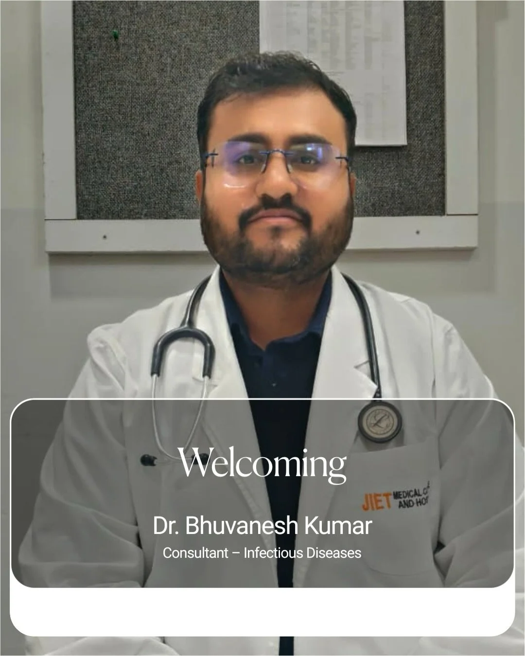 JMCH Hospital is pleased to welcome Dr. Bhuvanesh Kumar,
Consultant &ndash; Infectious Diseases.

With a friendly and interactive approach, Dr. Bhuvanesh believes in clear communication, evidence-based care, and patient safety. His expertise includes