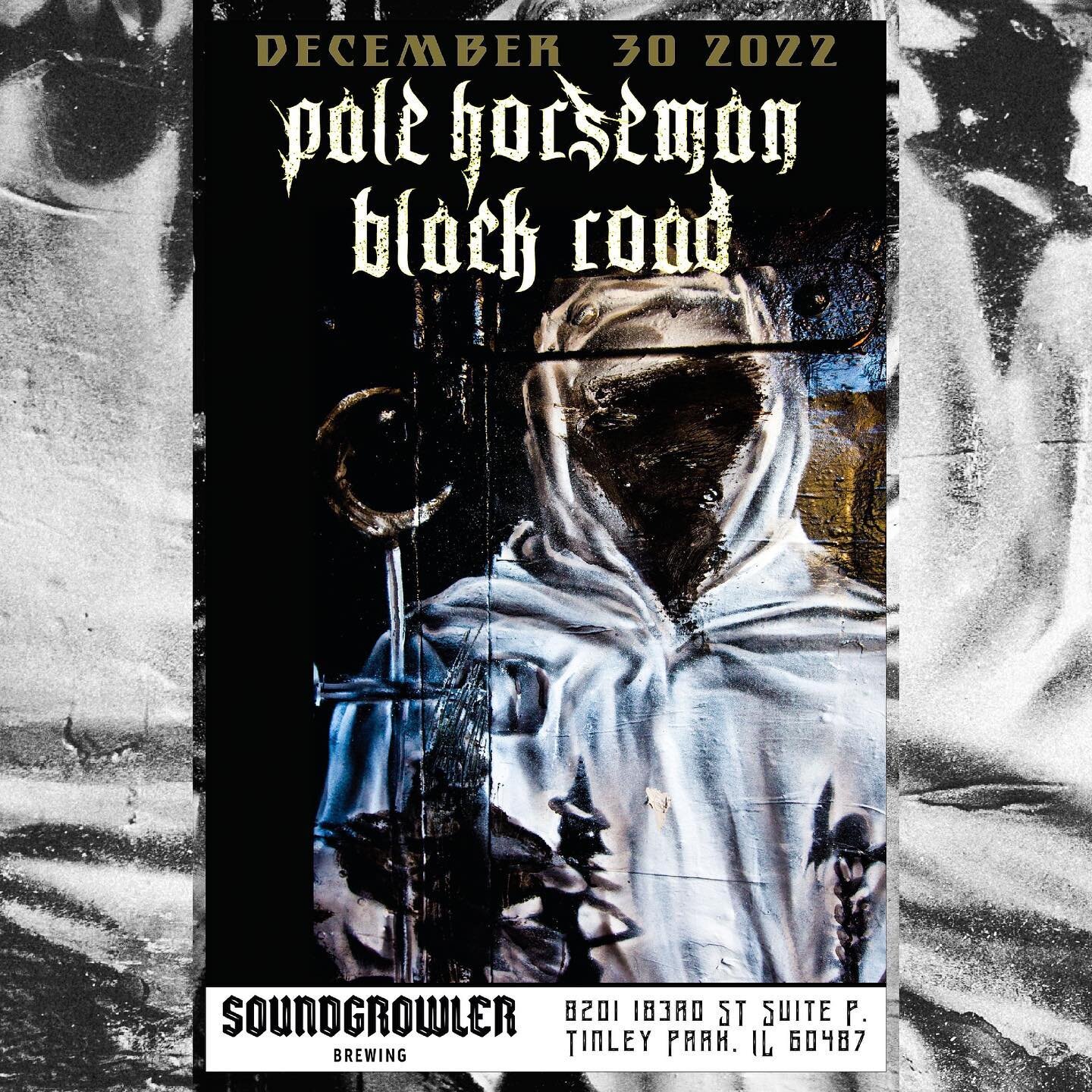 Rein in the New Year early at Soundgrowler with TWO sick metal bands; @pale_horseman and @blackroadband ! The celebration kicks off @ 7pm on Friday December, 30th. See you there!