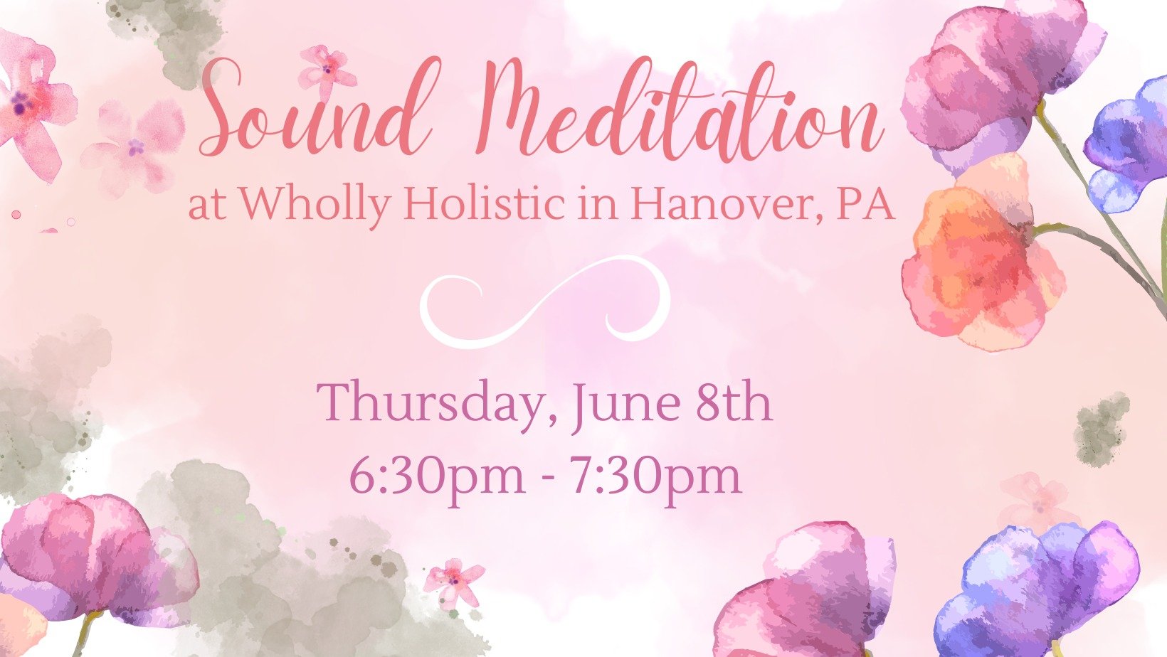 Sound Meditation at Wholly