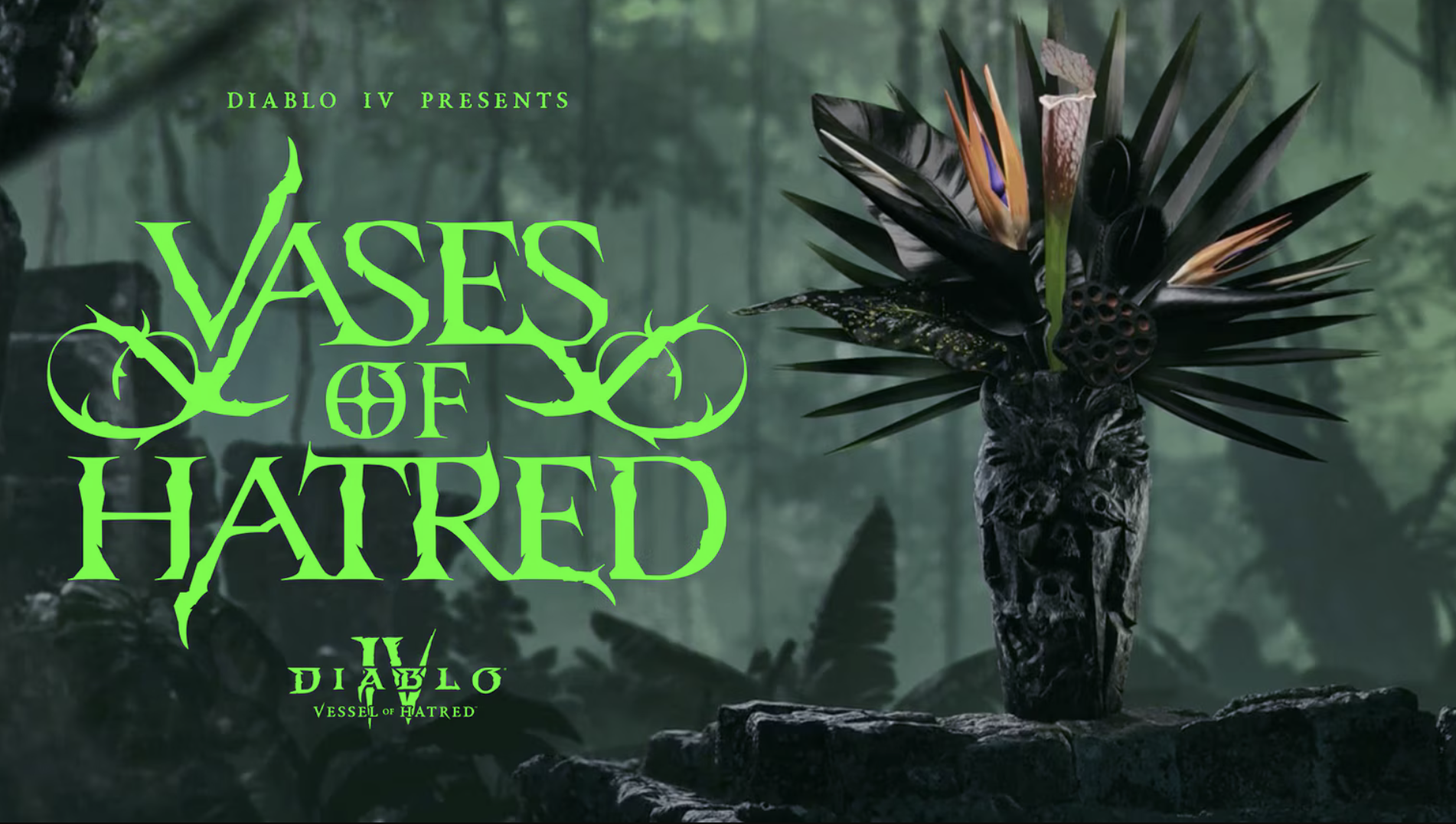 Diablo IV: Vessel of Hatred // Vases of Hatred