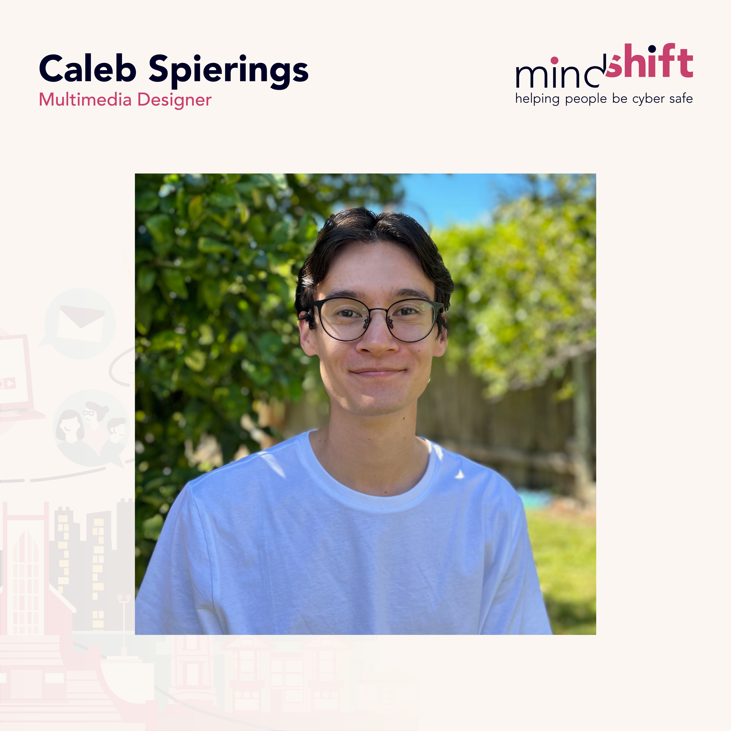 Meet Caleb Spierings- Multimedia Designer