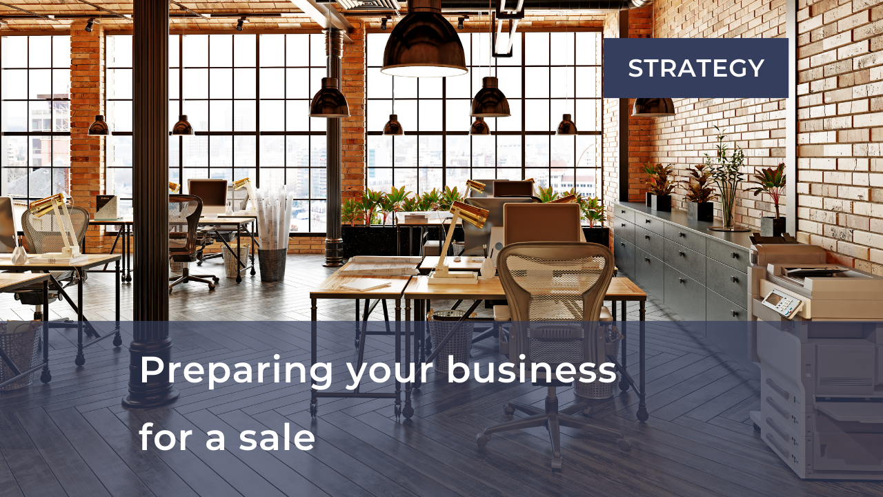      

 
   Preparing your business for a sale  Hoping to sell your business in the next five years? We’ll help you get your business in order and come up with a sale plan that delivers the best possible sale price.  Selling your business is a big mo