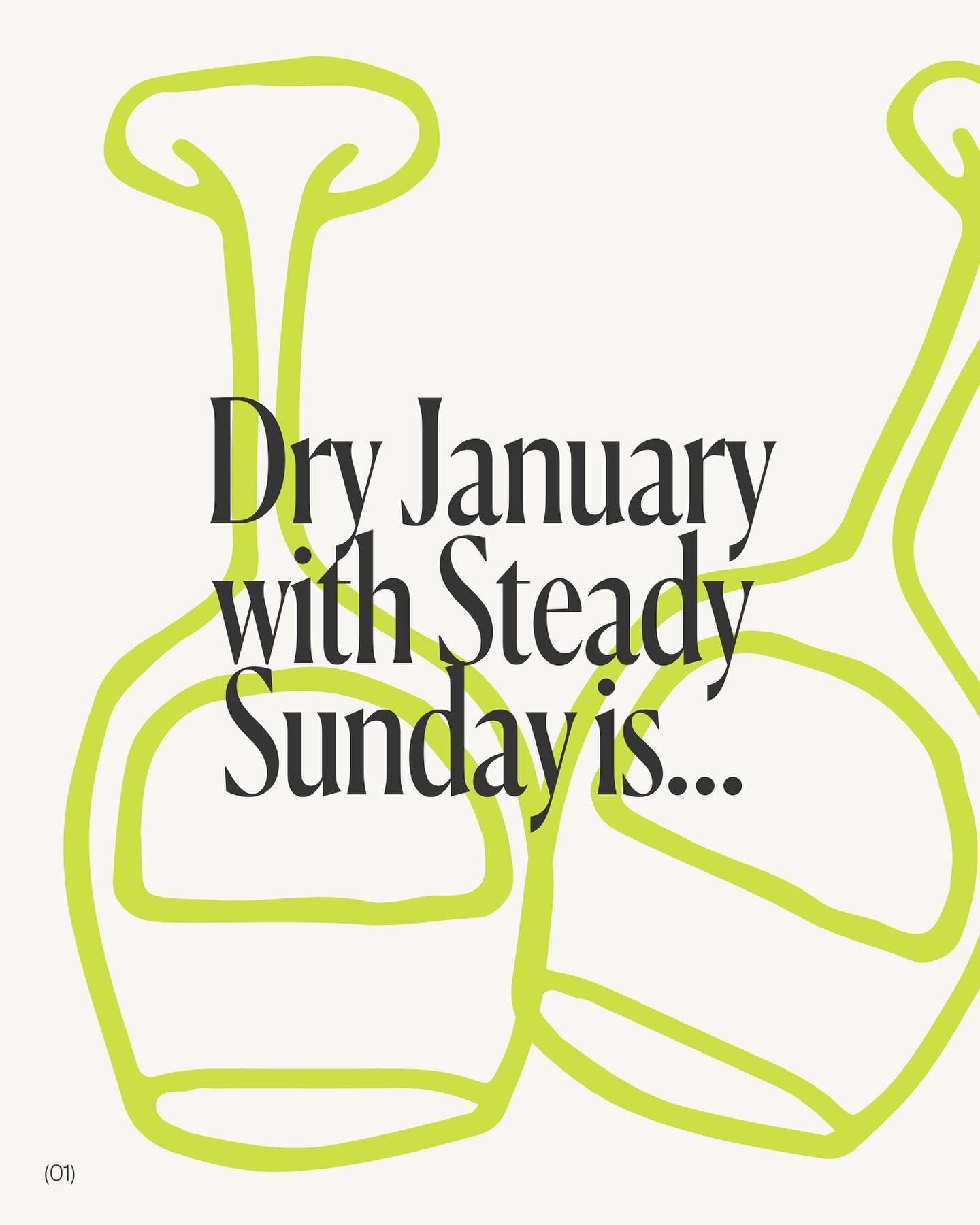 Tell a friend to tell a friend!! We can&rsquo;t wait to see ya. 
.
.
.

#dryjanuary #dryjan #steadysunday #alcoholfree #sobercurious #soberliving #sober
