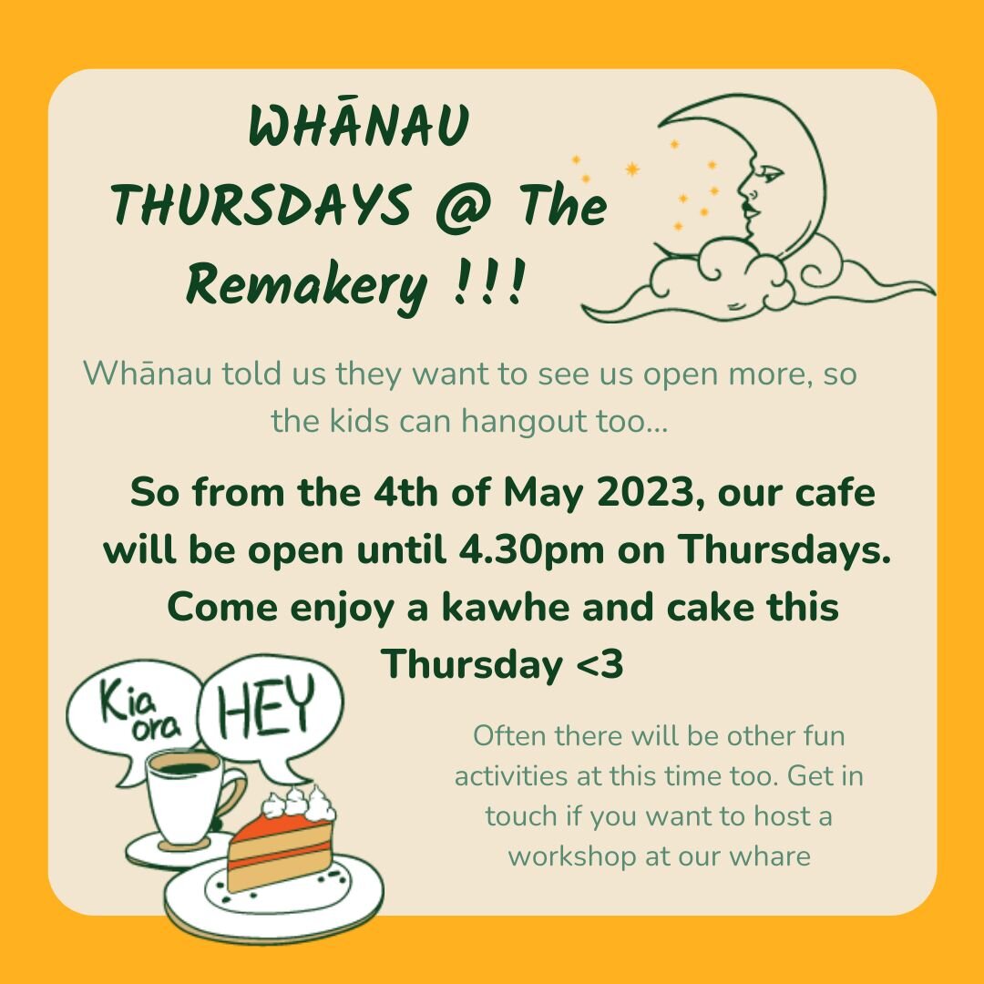You told us and we listened! We've extended our hours on Thursdays til 4.30pm &lt;3 
So come in and enjoy a kawhe and cake.  We look forward to seeing ya lovely selves then :)