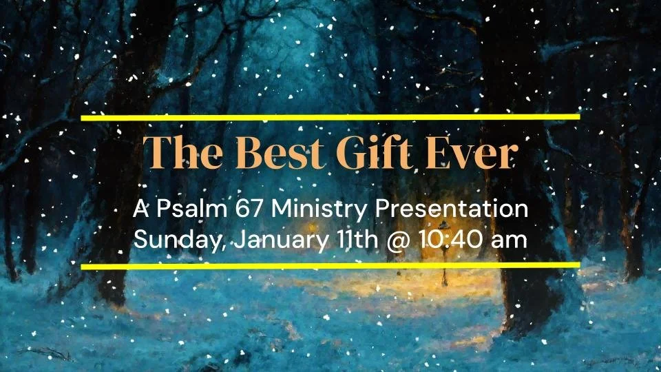 THE BEST GIFT EVER!!  | Psalm 67