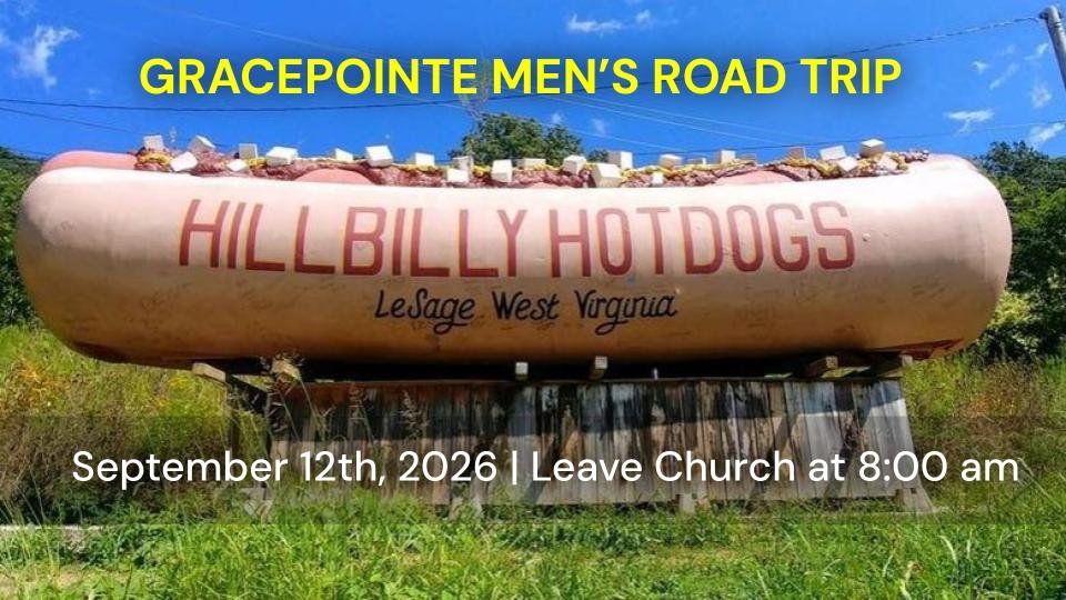 GracePointe Men's Road Trip