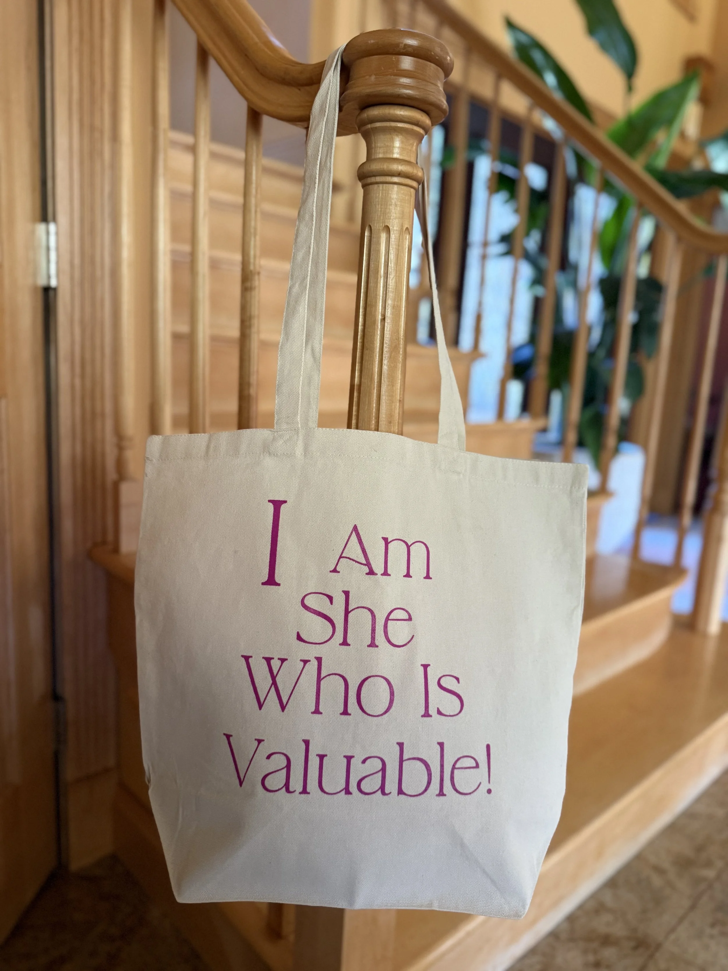 I am She Who Is Valuable Tote Bag