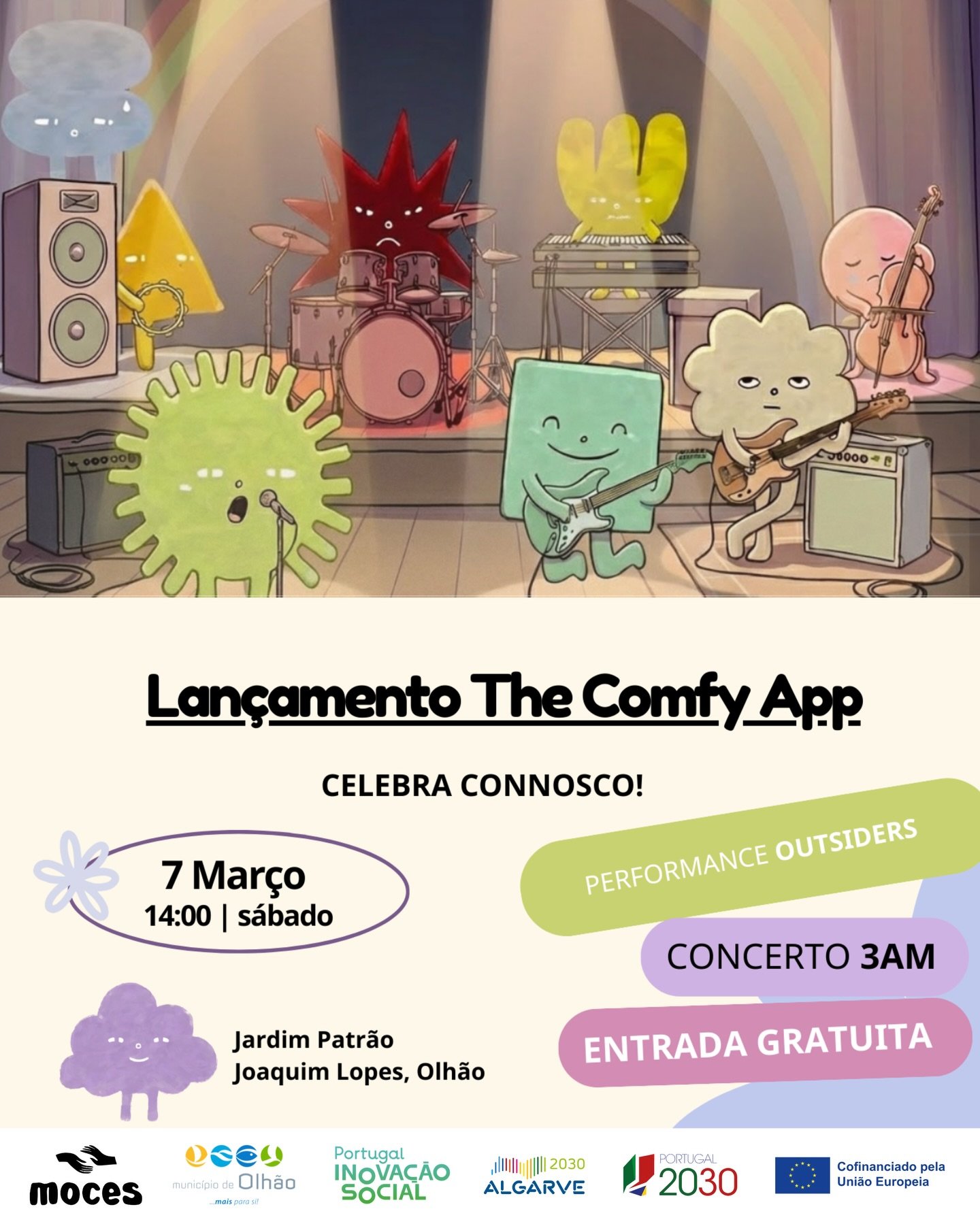 Dia 7 de Mar&ccedil;o lan&ccedil;amos a @the.comfy.app oficialmente 🙃📲

Vem celebrar connosco no Jardim Patr&atilde;o Joaquim Lopes, em Olh&atilde;o, entre as 14:00 e as 17:00!

15:00 concerto @3am.band 
16:30 performance @outsidersdancestudios 

E