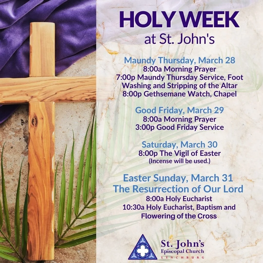 Holy Week 2024 at St. John’s Lynchburg