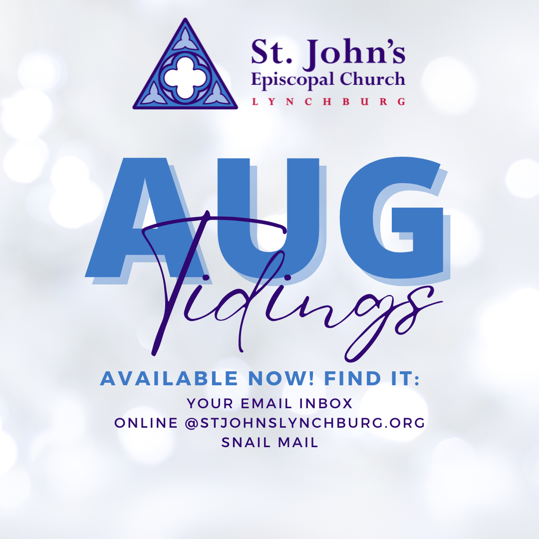 August 2025 Tidings