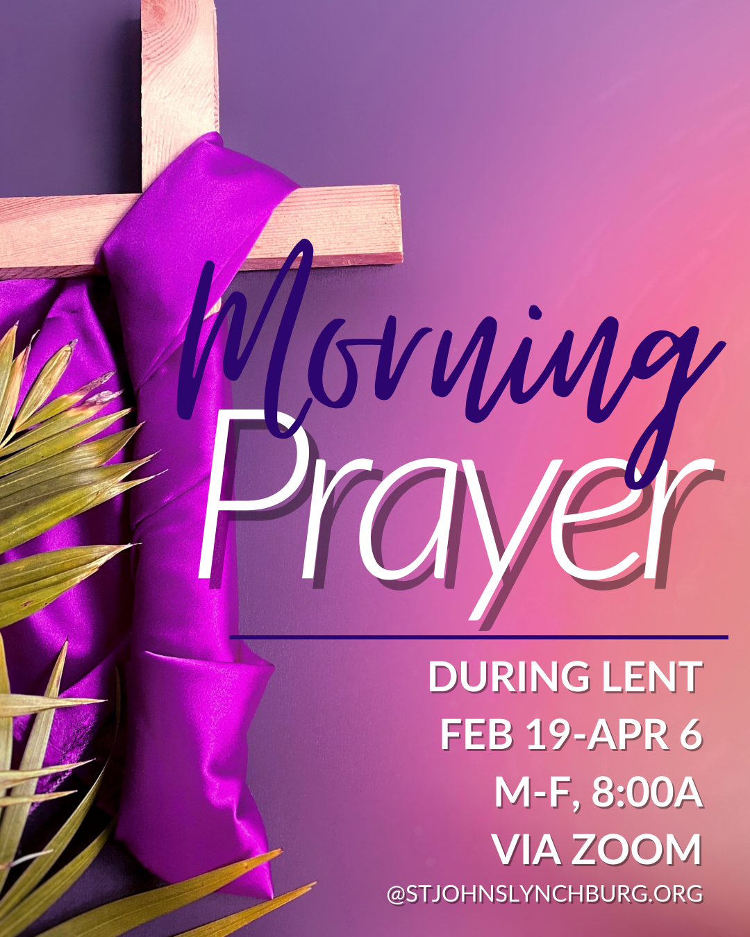 Morning Prayer Lent ‘26