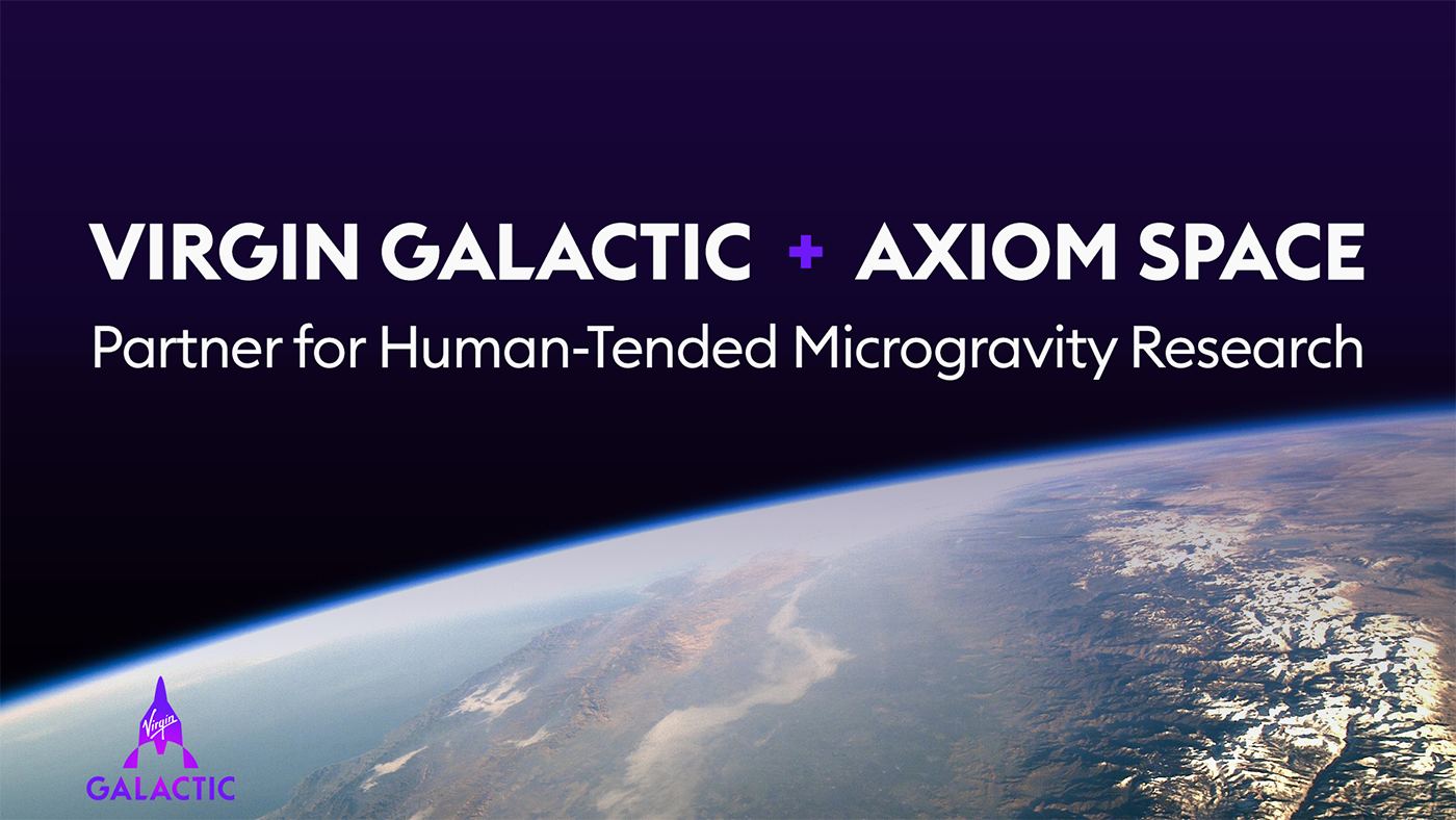 Virgin Galactic Signs Agreement with Axiom Space for Microgravity Research