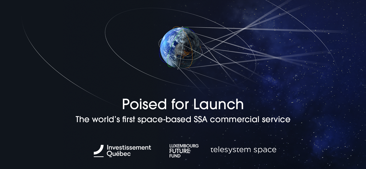 NorthStar Earth &amp; Space Closes CA$20 Million Series D Financing Round to Launch the World’s First Space Based SSA Commercial Service