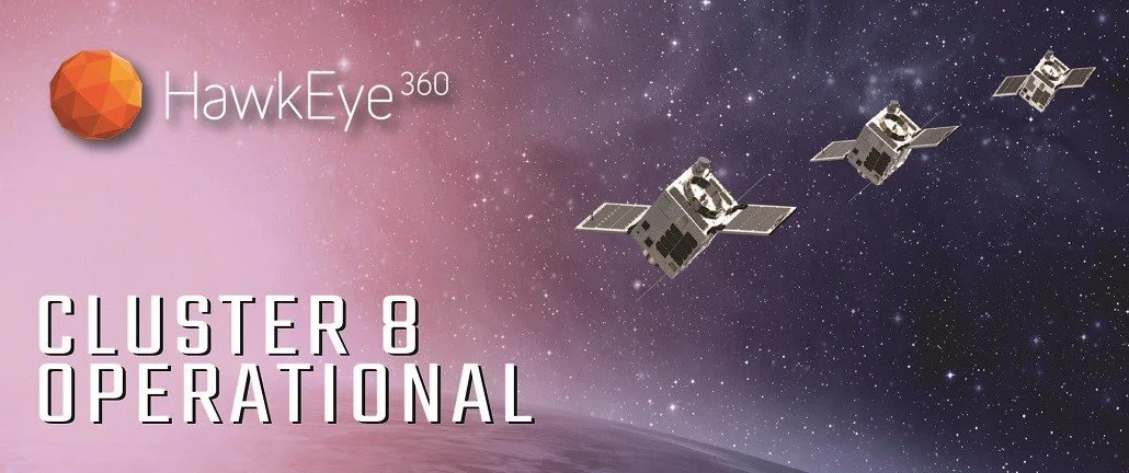 HawkEye 360 Announces Initial Operating Status of Cluster 8