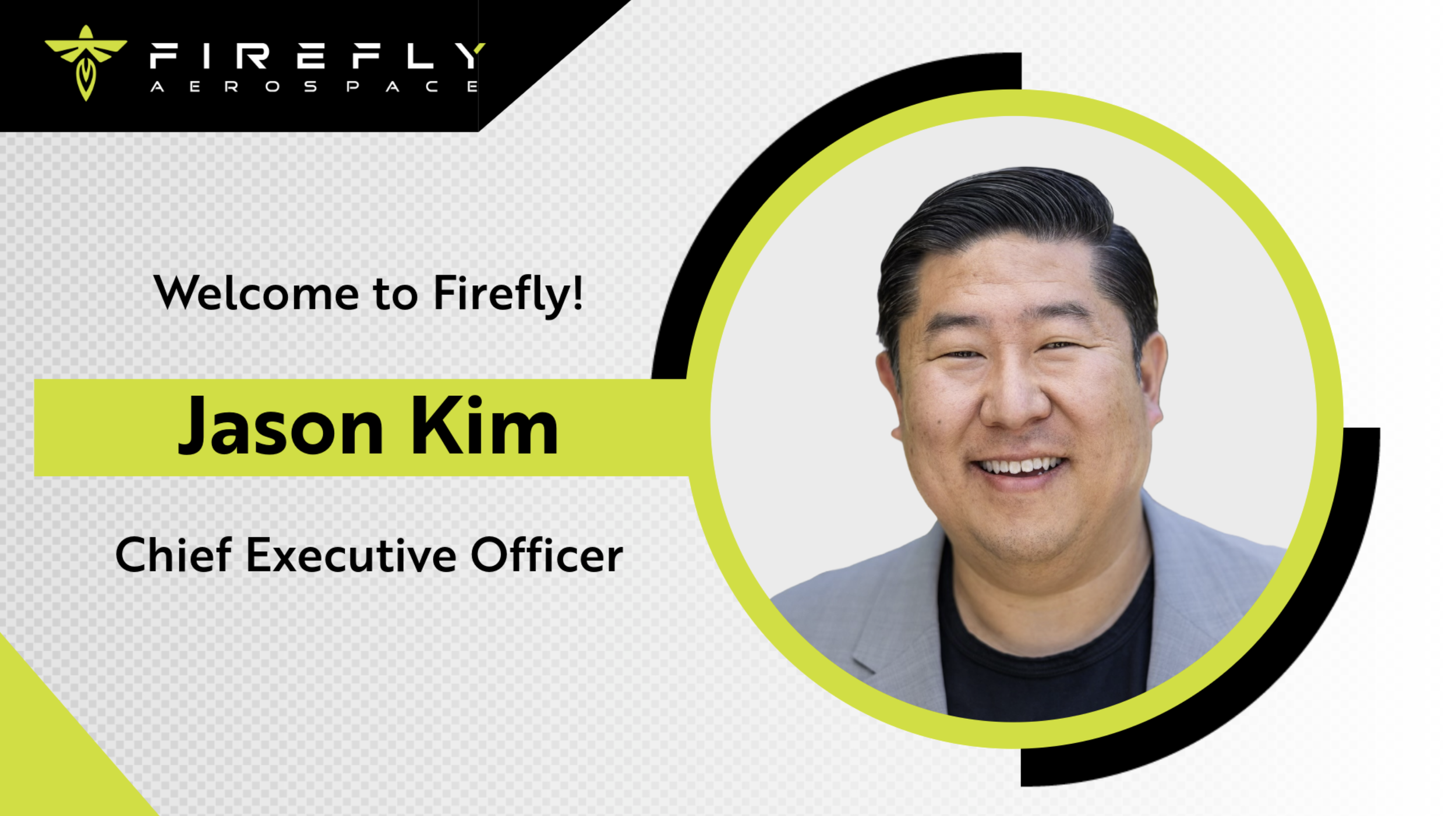 Firefly Aerospace Names Jason Kim as New Chief Executive Officer