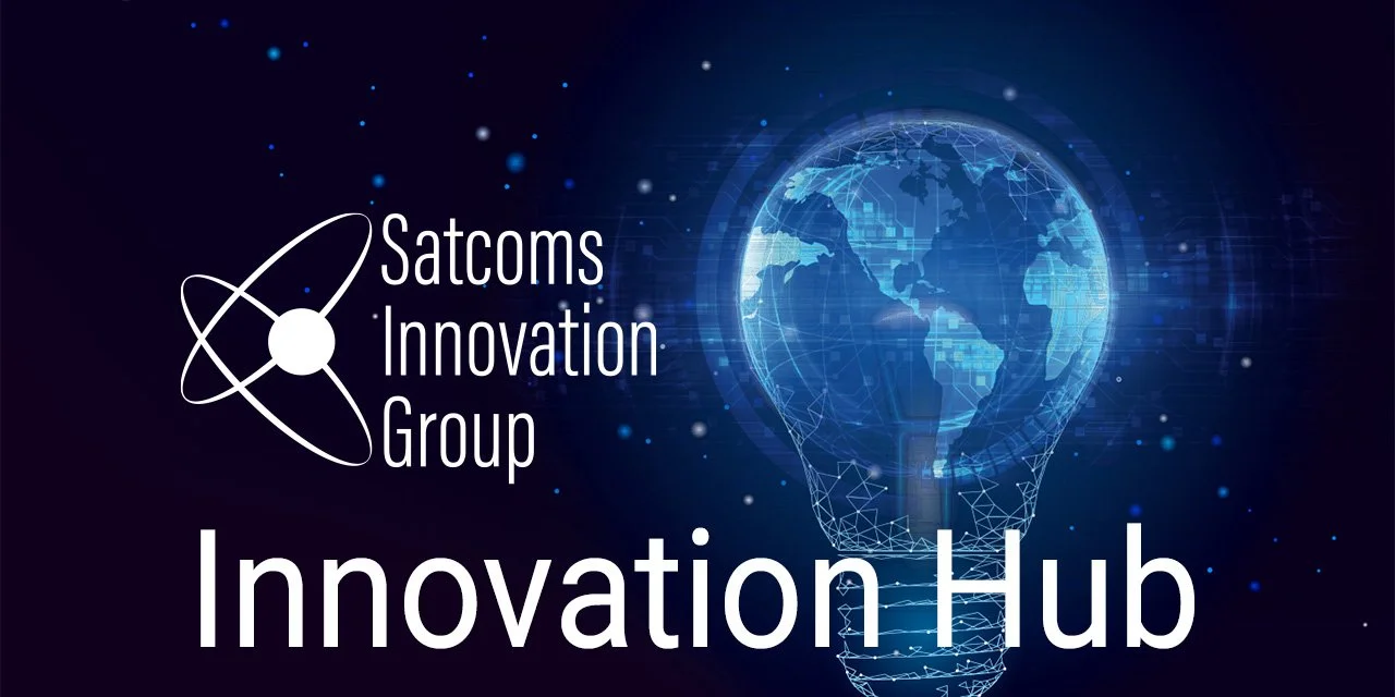 The Satcoms Innovation Group launches Innovation Hub