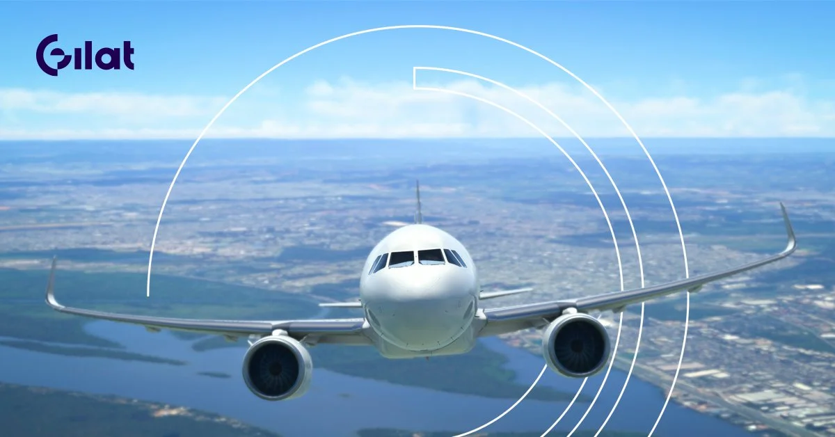 Gilat Secures Multi-Million Dollar IFC Order to Power Commercial Aviation Connectivity