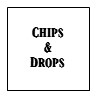 chips and drops.jpg