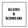 glazes and schmears.jpg