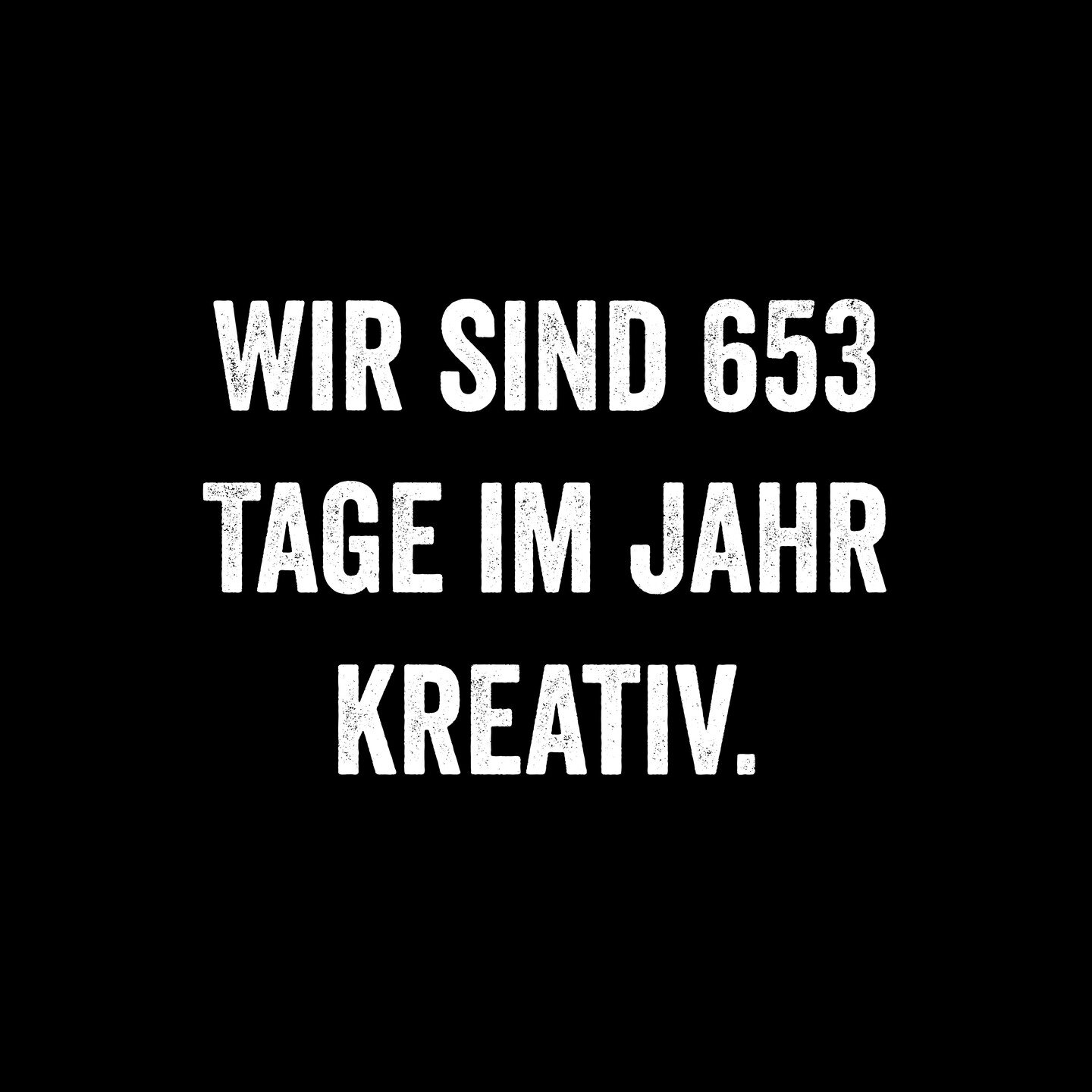 Wenn das Jahr so viele Tage h&auml;tte, w&auml;ren wir sicherlich auch 653 Tage im Jahr kreativ. 🎨 

Doch da dies nicht der Fall ist, bleiben uns &raquo;nur&laquo; 365 Tage. Einige davon k&ouml;nnen wir auch sehr gerne f&uuml;r Sie und in Ihre Organ