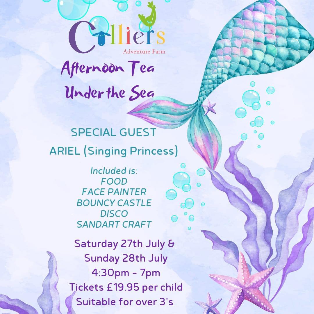 🧜&zwj;♀️🌊Colliers afternoon tea under the sea 🧜&zwj;♀️🌊 

Come join us and Ariel in the Colliers event marquee with some singing, dancing and face painting

🐚27th and 28th July 
🐚4.30pm- 7pm
🐚Suitable for over 3s 
🐚&pound;19.95 per child (Par