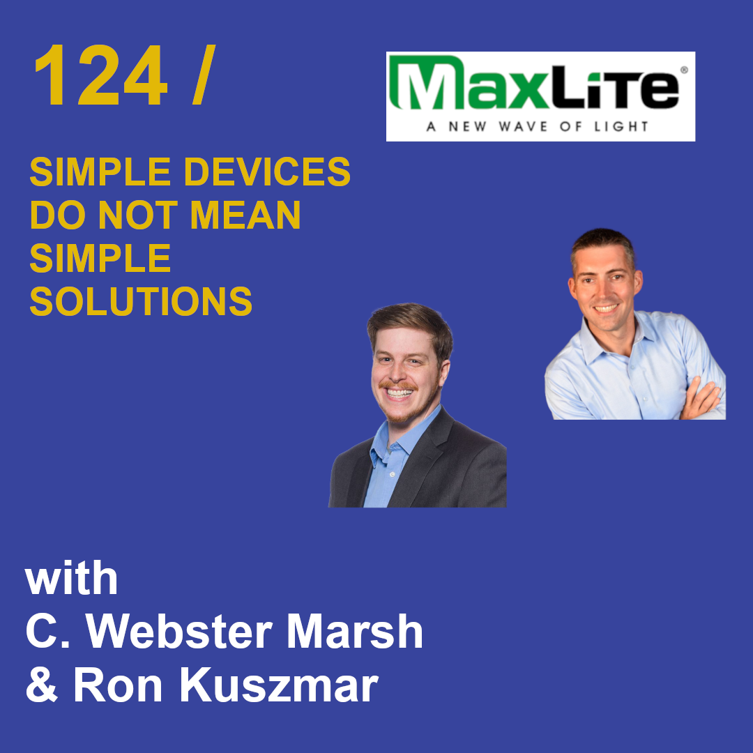 124 / Simple Devices Do Not Mean Simple Solutions