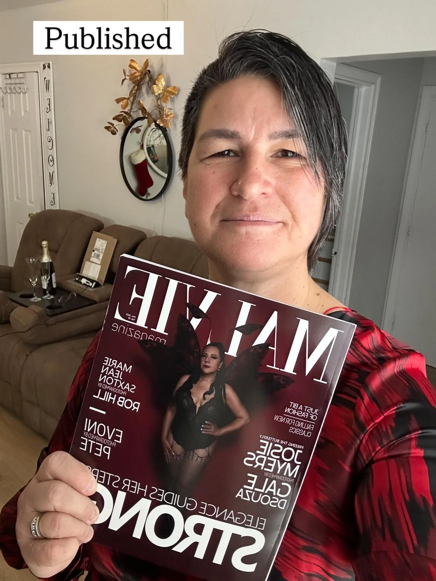 In November, Josie Myers and I were published in Malvie Magazine for their Bold Boudoir edition volume 39.

Josie ordered the magazine and we did an unvailing video on You Tube.

This is nearly a year of work from planning the concept, styling choice