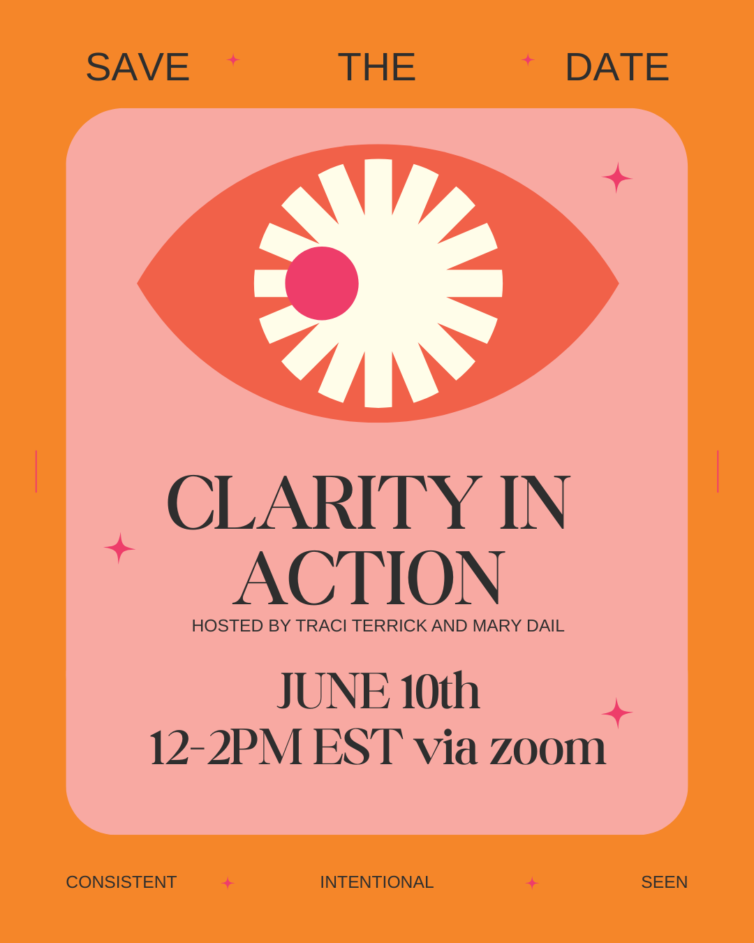 CLARITY IN ACTION 2.0 : CONSISTENT. INTENTIONAL. SEEN.
