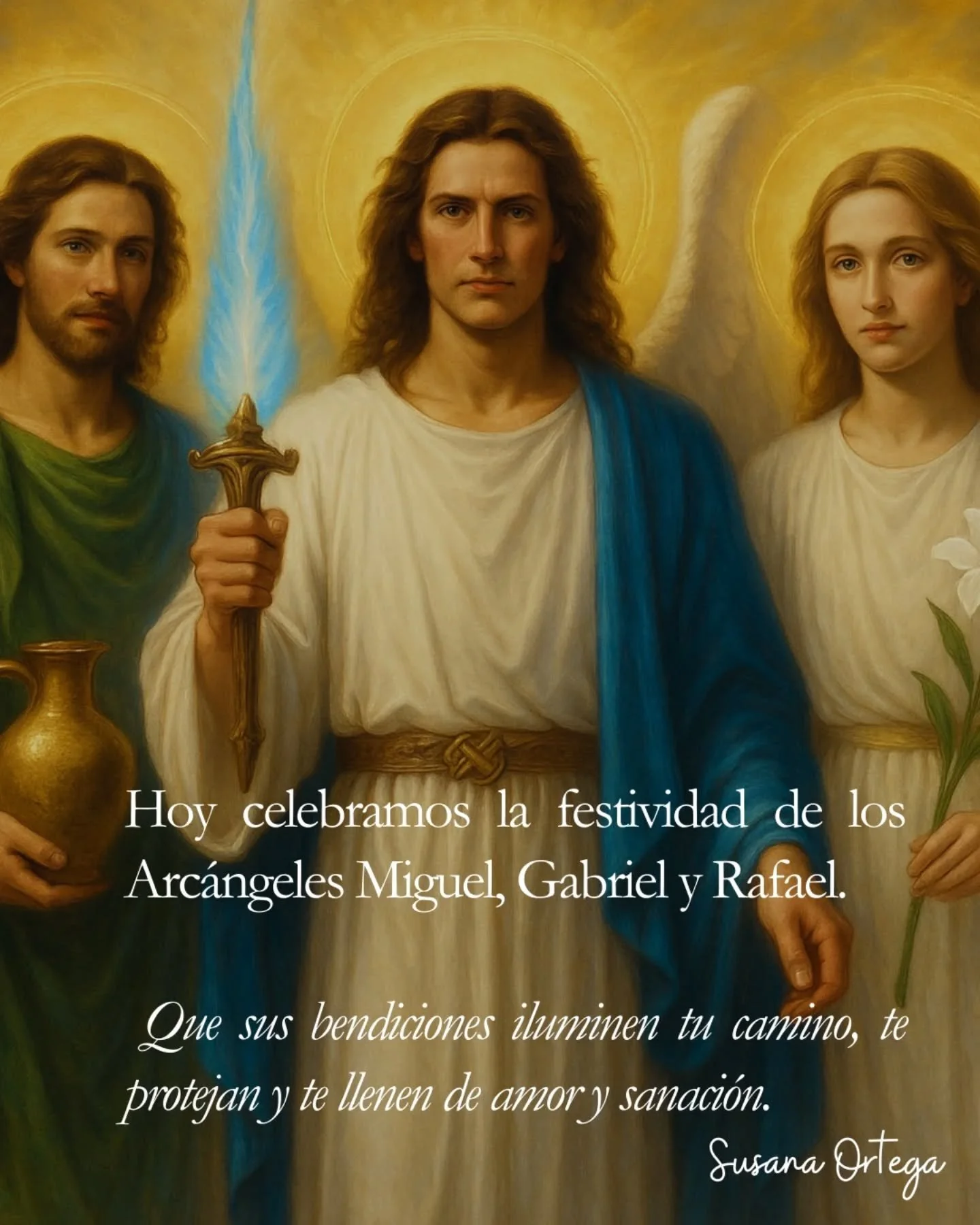 ✨ Hoy celebramos la presencia y bendici&oacute;n de los Arc&aacute;ngeles.

💙 San Miguel, protector y defensor del bien.

🤍 San Gabriel, mensajero divino y portador de esperanza.

💚 San Rafael, sanador del cuerpo y del alma.

🧡 San Uriel, luz de 